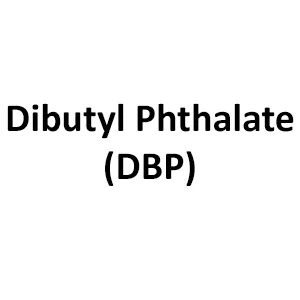 Dibutyl Phthalate (DBP)